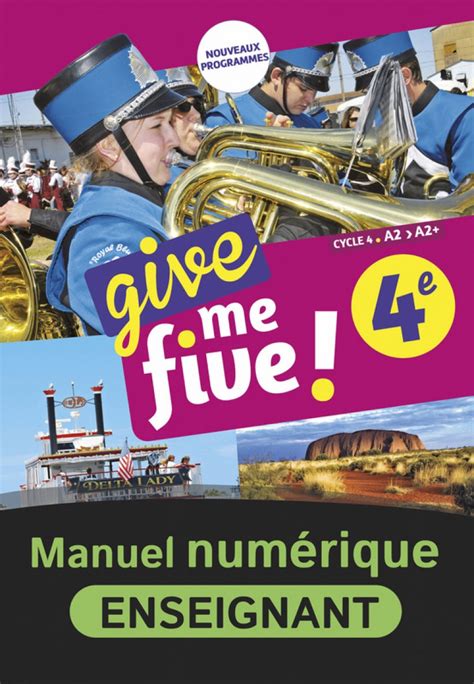 Give Me Five 4e Manuel Numérique Give me five! 4e - Workbook numérique - Cahier de langue numérique -  9782091152370 | Éditions Nathan
